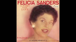 Felicia Sanders  If You Go [upl. by Campagna]