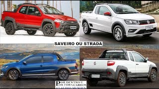 SAVEIRO 2019 OU STRADA 2019 COMPARATIVO [upl. by Lynnea]