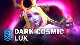 Dark Cosmic Lux Wild Rift Skin Spotlight [upl. by Ahsitra]