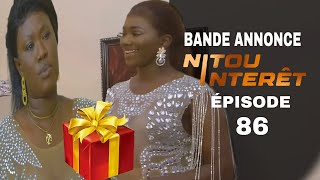 NITOU INTERET  Saison 1  Bande Annonce Episode 86 Analyse [upl. by Gefen475]