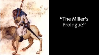 quotThe Millers Prologuequot  Character and Behavior of the Miller [upl. by Aliled38]