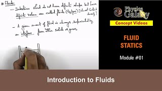 Class 11 Physics  Fluid Statics  1 Introduction to Fluids  ForJEE amp NEET [upl. by Evars]