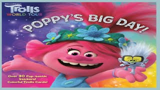 Poppys Big Day Read Aloud Book [upl. by Aikas]