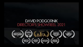 DAVID PODGORNIK  DIRECTORS REEL 2021 [upl. by Peh754]