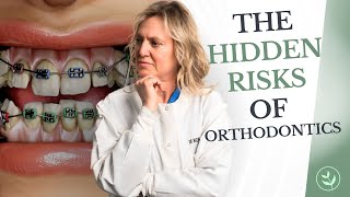 Dangers of Orthodontics The Hidden Risks You Need to Know [upl. by Eannaj]