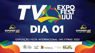 DIA 1  TV EXPOFEST IJUÍ 2023 [upl. by Arianna]