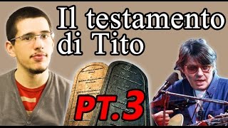 583 IL TESTAMENTO DI TITO pt3  LBN CultureFABER [upl. by Deidre]