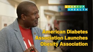 The American Diabetes Association Launches the Obesity Association [upl. by Noiek]