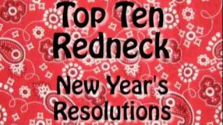 Top Ten Funny Redneck New Years Resolution video  Full Version [upl. by Adyaj]