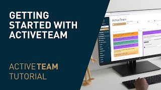 Getting Started with ActiveTeam [upl. by Eddi]