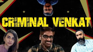 Criminal Venkat  Certified Rascals [upl. by Hulen588]