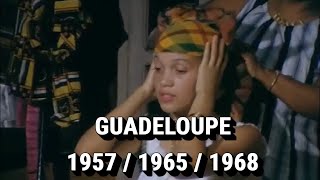 Guadeloupe  1957 amp 1965 amp 1968 [upl. by Marten]