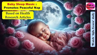 Baby Sleep Music Promotes Peaceful Nap Reduces Overstimulation  0  1 Years  Gentle Lullabies [upl. by Borek]