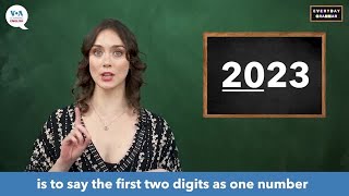 Everyday Grammar TV Pronouncing Years in American English Part 1 [upl. by Aurita]