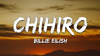 Billie Eilish  CHIHIRO Lyrics [upl. by Ramas]