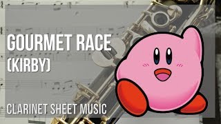 Clarinet Sheet Music How to play Gourmet Race Kirby by Jun Ishikawa [upl. by Saalocin]