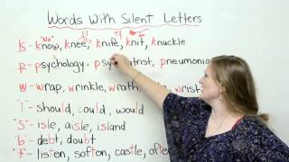 Spelling amp Pronunciation  Words with Silent Letters [upl. by Carola]