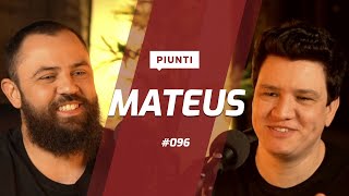 MATEUS  Piunti 096 [upl. by Gennie]