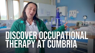 University of Cumbria  Discover Occupational Therapy at Cumbria [upl. by Aicinod]