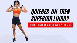 EJERCICIOS PARA ADELGAZAR ESPALDA BRAZOS Y ABDOMEN  Rutina super efectiva [upl. by Dnomhcir]