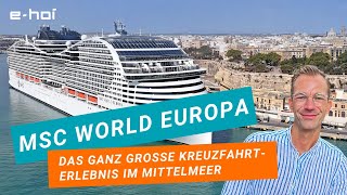 MSC World Europa von MSC Cruises auf Mittelmeer Kreuzfahrt im Kompaktrundgang [upl. by Jariv]