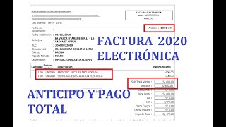 FACTURA ELECTRÓNICA 2020 SUNAT  PAGO POR ANTICIPOPAGO TOTAL [upl. by Inasah]