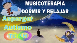 MUSICA PARA NIÑOS CON AUTISMO ASPERGER terapia sensorial relajante [upl. by Atreb]