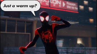 Just a warm Up  Miles Your Not Ready to be SpiderMan 4K 60fps [upl. by Soluk549]