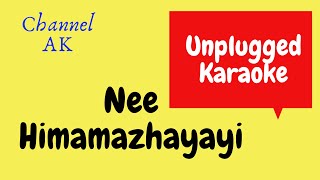 Nee Himamazhayayi Unplugged Karaoke  Edakkad Battalion 06 ChannelAK [upl. by Anabahs]