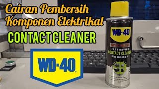 WD  40 Contact Cleaner  Cairan pembersih komponen Elektrikal [upl. by Aneladgam379]