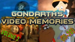 Gondarths Video Memories  Volume 2 Episodes 11  20 [upl. by Sheets]