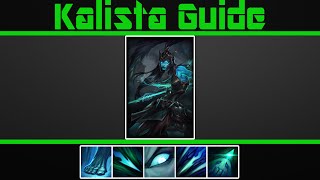 VERY Detailed Kalista Guide [upl. by Janaya]