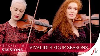 Vivaldi’s Four Seasons – ‘Winter’  Camille amp Julie  Classic FM Session [upl. by Notslah554]