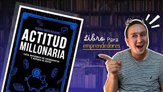 ACTITUD MILLONARIA de Gerardo García Manjarrez Reseña y consejos millonarios [upl. by Ruffina]