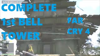 How to Liberate the first Bell Tower in Far Cry 4 [upl. by Ainehs]