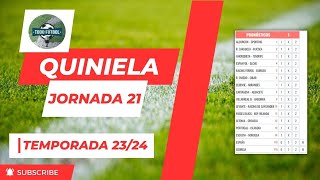 Quiniela jornada 21 Temporada 2324 Todo Fútbol 96 [upl. by Darom]