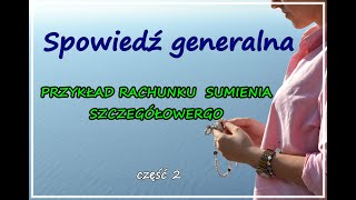 22 Przykład rachunku sumienia szczegółowego [upl. by Trebeh]