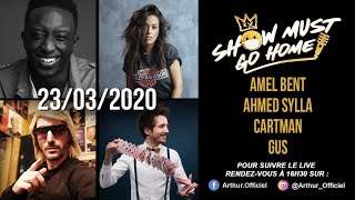 SHOW MUST GO HOME AVEC ARTHUR DU 230320 EN DIRECT [upl. by Assirral151]