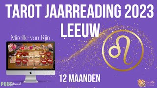 LEEUW TAROT JAARLEGGING  VOORSPELLING 2023 DOOR MIREILLE VAN RIJN [upl. by Kitty]