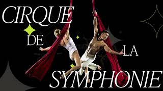 Cirque de la Symphonie  Sept 911 at Jones Hall [upl. by Killen]