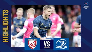 Highlights  Gloucester Rugby v Leinster Rugby Round 3│Heineken Champions Cup 202223 [upl. by Annoid]