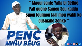 Cheikh Yerim “ Magui sante Yalla bi Déthié Fall guéné Sameu Seu Kaddu sinonOusmane Sonko “ [upl. by Stefan]