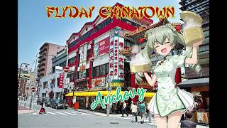 Flyday Chinatown  Anchovy Cover [upl. by Leur435]