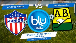 🔴 EN VIVO 🔴JUNIOR VS BUCARAMANGA  CUADRANGULARES LIGA 1 2024  FÚTBOL PROFESIONAL COLOMBIANO [upl. by Hnah954]