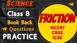 Science class 8 chapter friction back exercise questions [upl. by Ardnuhsed]