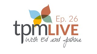 TPM LIVE Episode 26 [upl. by Jat]