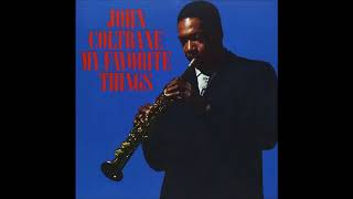 John Coltrane  My Favorite Things 1961 Full Album [upl. by Elehcim]