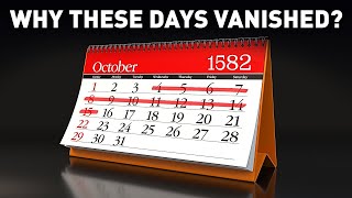 Ten Days That Vanished in October of 1582 [upl. by Yenruoc]