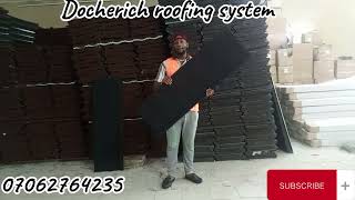 Docherich best selling Stone Coated roofing sheet 07062764235 [upl. by Ethelbert]