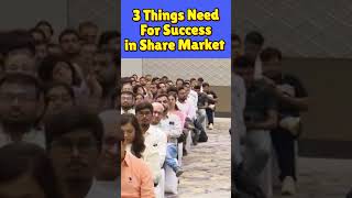 SHARE MARKET Success Depends on These 3 Things [upl. by Yecniuq127]